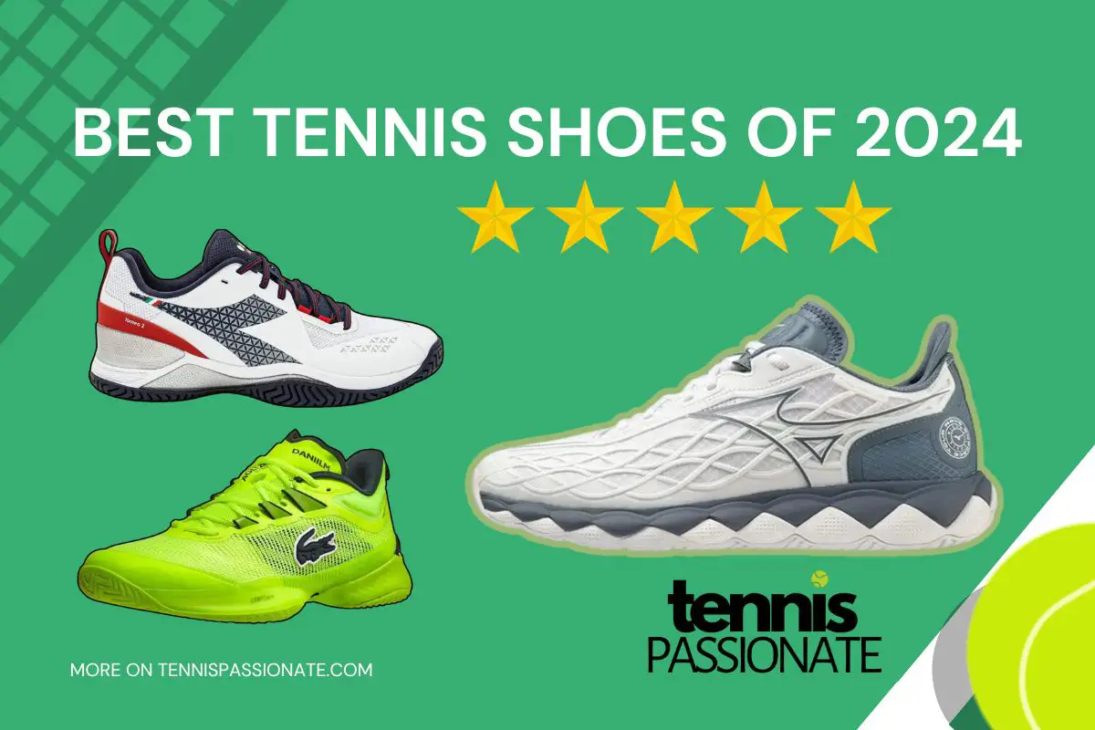 best tennis shoes 2024